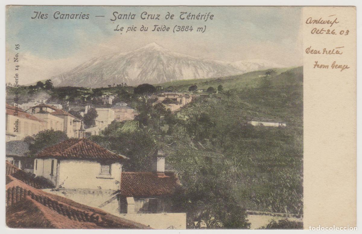 Postales: TARJETA POSTAL - JLES CANARIES - SANTA CRUZ DE TENERIFE - LE PIE DU TEIDE (3884 m) - NELS, BRUXELLES