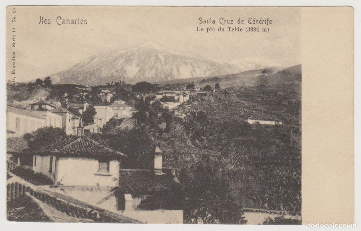 Postales: TARJETA POSTAL - JLES CANARIES - SANTA CRUZ DE TENERIFE - LE PIE DU TEIDE (3884 m) - NELS, BRUXELLES