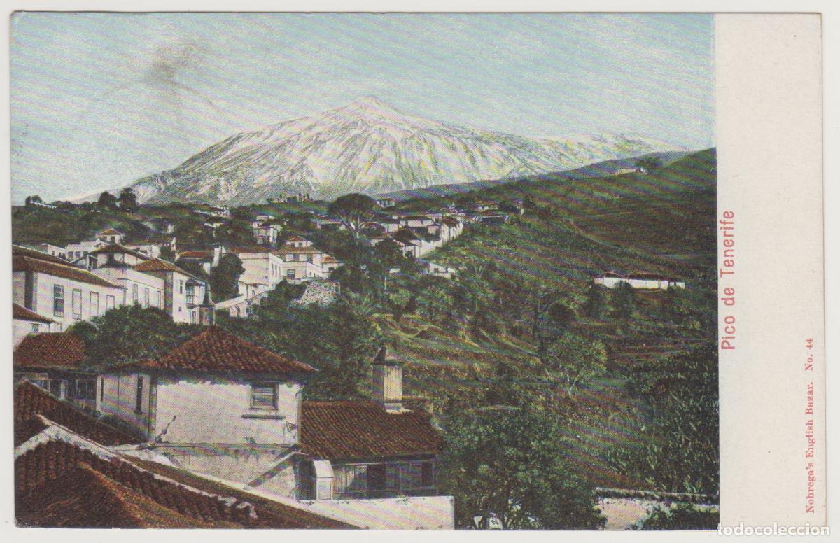 Postales: TARJETA POSTAL - PICO DE TENERIFE - N&ordm; 44 - NOBREGA'S ENGLISH BAZAR