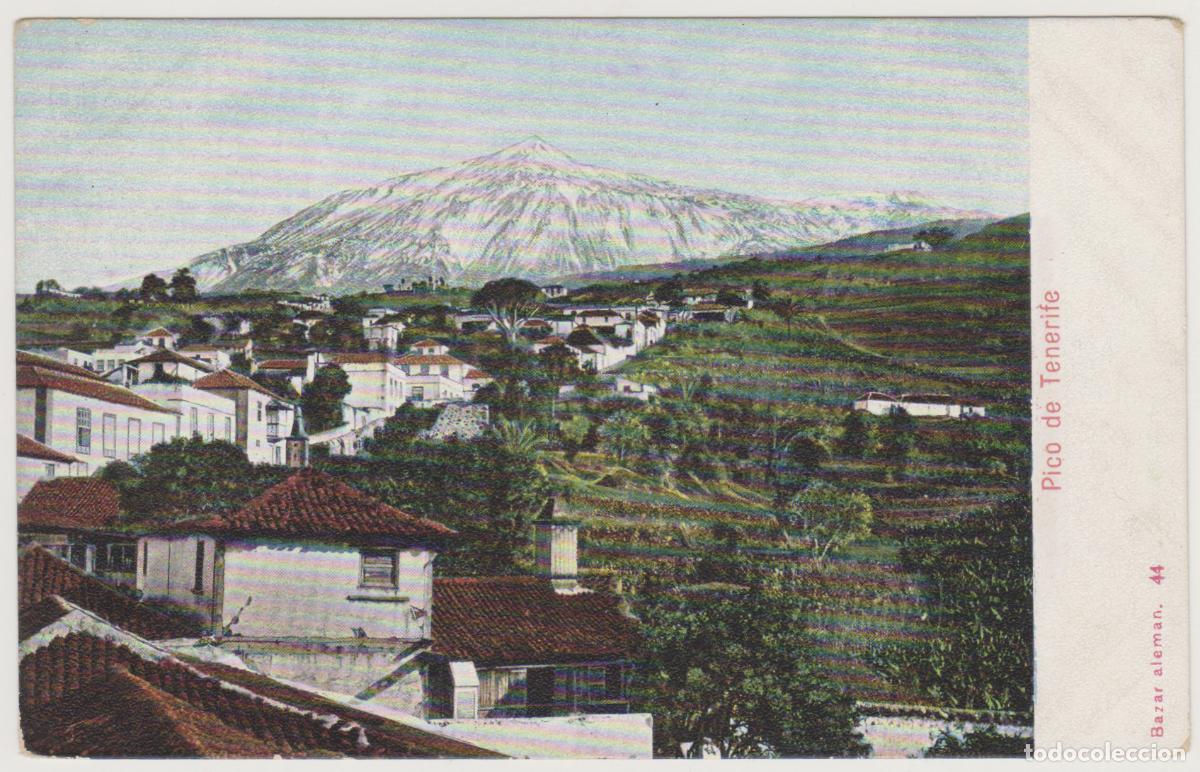 Postales: TARJETA POSTAL - PICO DE TENERIFE - N&ordm; 44 - BAZAR ALEMAN