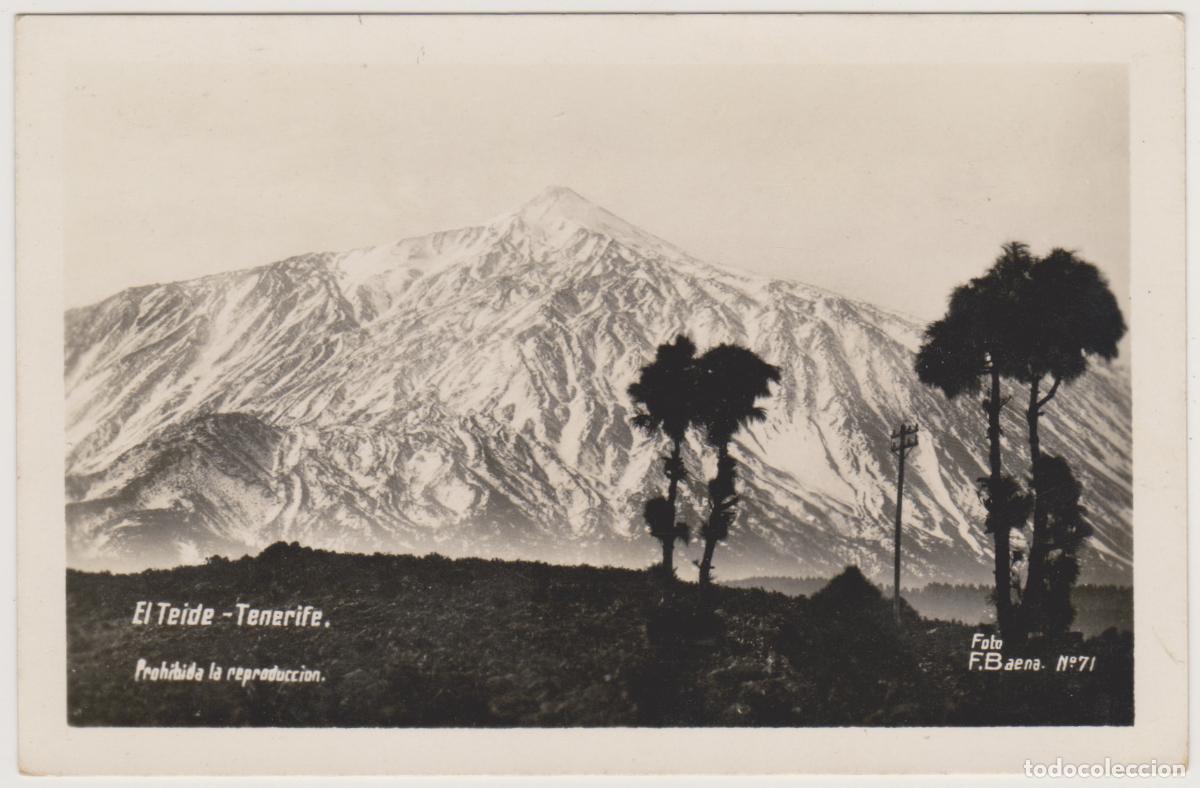 Postales: TARJETA POSTAL - TENERIFE - EL TEIDE - N&ordm; 71 - FOTO F. BAENA