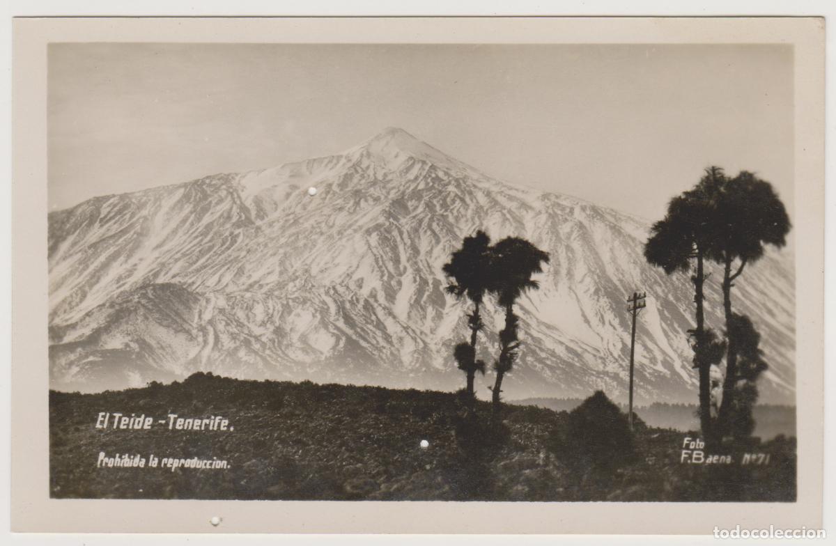 Postales: TARJETA POSTAL - TENERIFE - EL TEIDE - N&ordm; 71 - FOTO F. BAENA