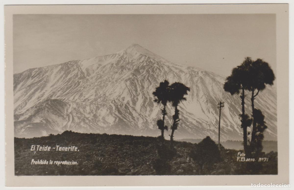 Postales: TARJETA POSTAL - TENERIFE - EL TEIDE - N&ordm; 71 - FOTO F. BAENA