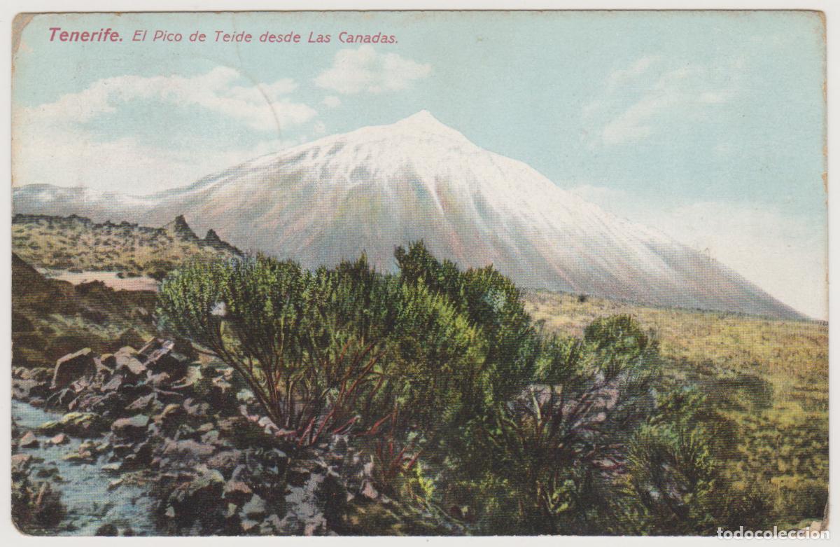 Postales: TARJETA POSTAL - TENERIFE - EL PICO DE TEIDE DESDE LAS CA&Ntilde;ADAS - MAISON ALEXSANDRE