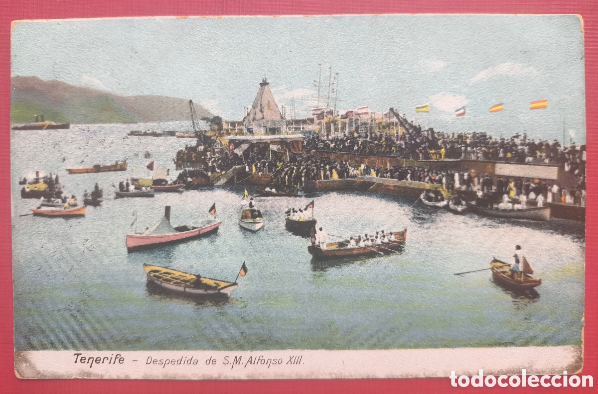 Postales: TENERIFE PUERTO DESPEDIDA ALFONSO XIII POSTAL A COLOR CIRCULADA C. 1912