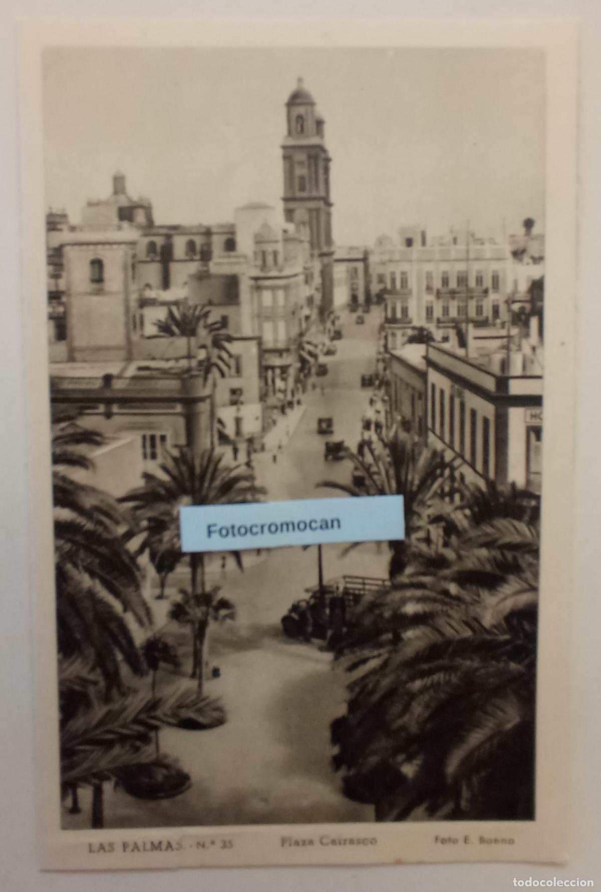 Postales: LAS PALMAS. PLAZA DE CAIRASCO. FOTO. E. BAENA. ED. VDA. DE RAFAEL ROMERO. N&ordm;35