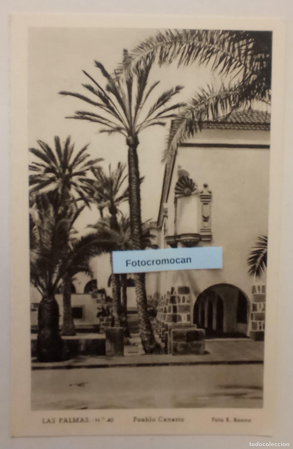 Postales: LAS PALMAS. PUEBLO CANARIO. FOTO. E. BAENA. ED. VDA. DE RAFAEL ROMERO. N&ordm;40