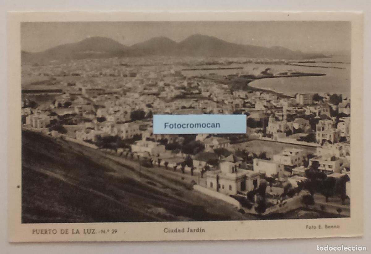Postales: LAS PALMAS. PUERTO DE LA LUZ. CIUDAD JARD&Iacute;N. FOTO E. BAENA. ED. VDA. DE RAFAEL ROMERO. N&ordm;29