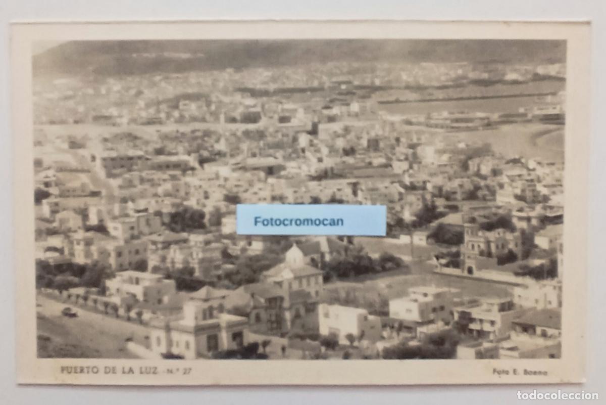 Postales: LAS PALMAS. PUERTO DE LA LUZ. FOTO E. BAENA. ED. VDA. DE RAFAEL ROMERO. N&ordm;27