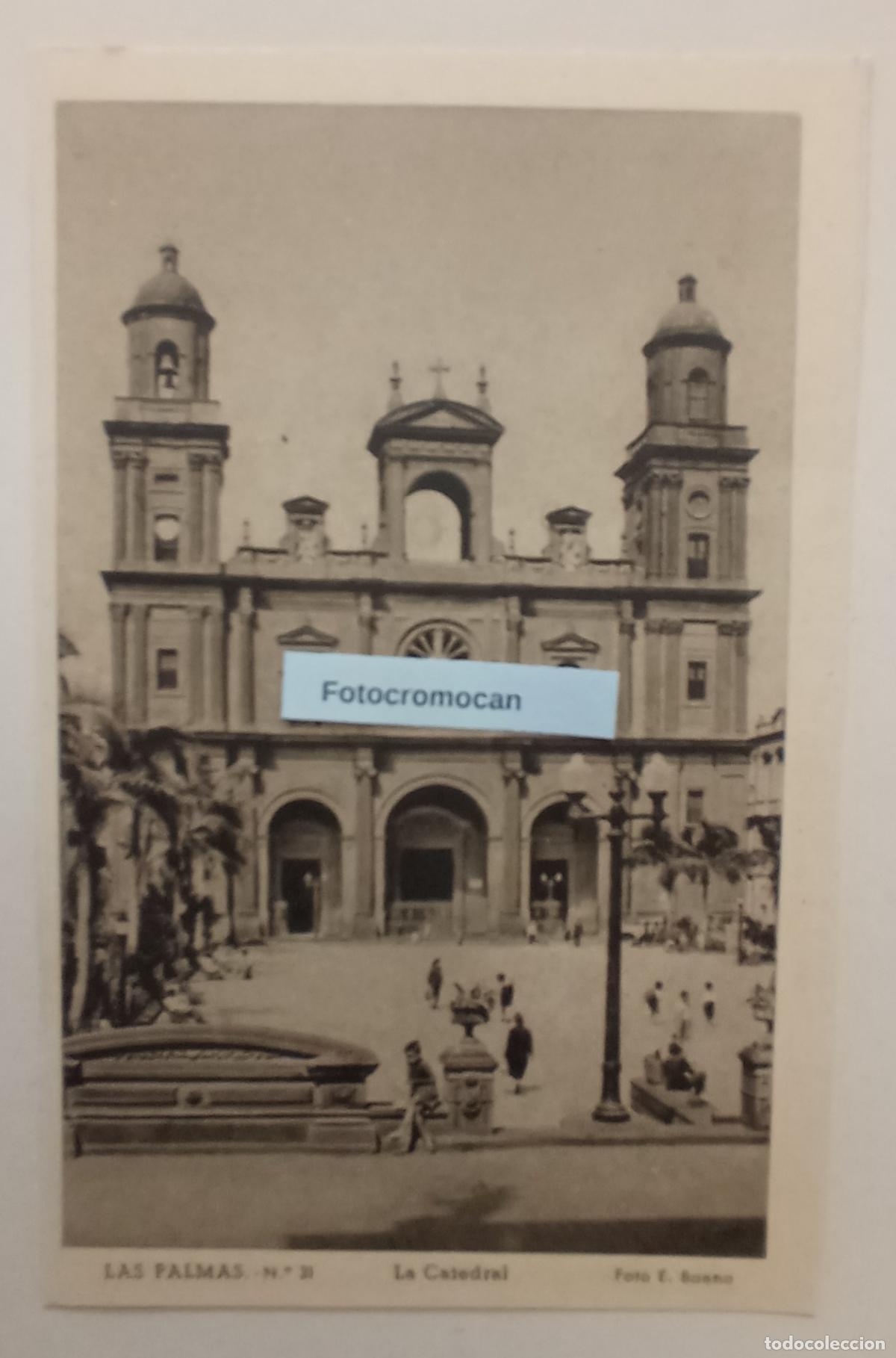 Postales: LAS PALMAS. LA CATEDRAL. FOTO E. BAENA. ED. VDA. DE RAFAEL ROMERO. N&ordm;31