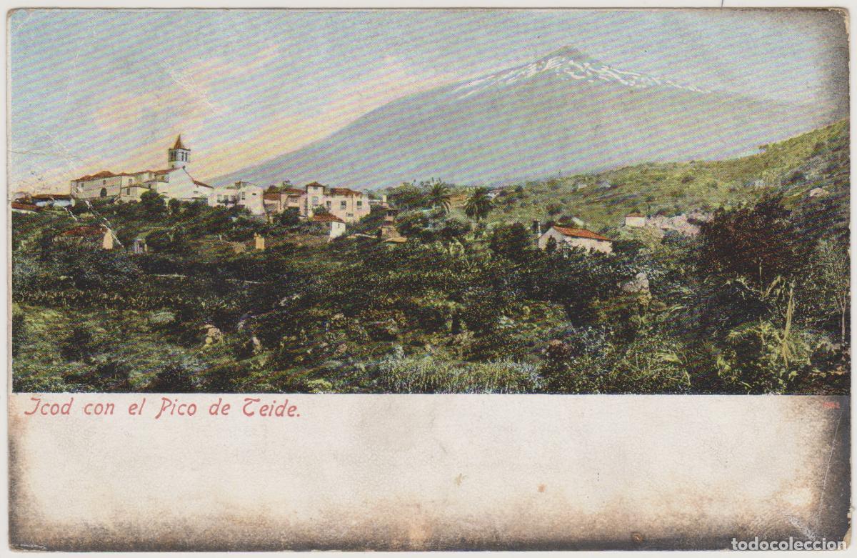 Postales: TARJETA POSTAL - TENERIFE - ICOD CON EL PICO DE TEIDE