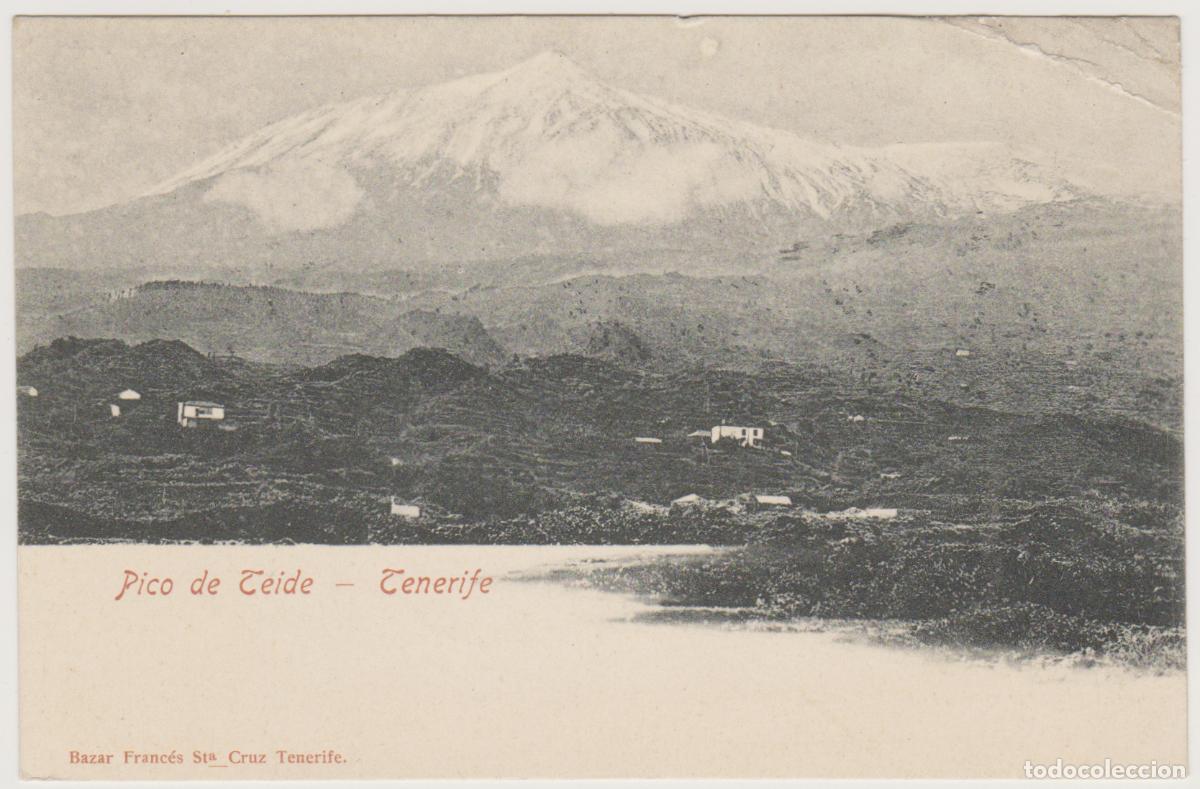 Postales: TARJETA POSTAL - TENERIFE - PICO DE TEIDE - BAZAR FRANCES