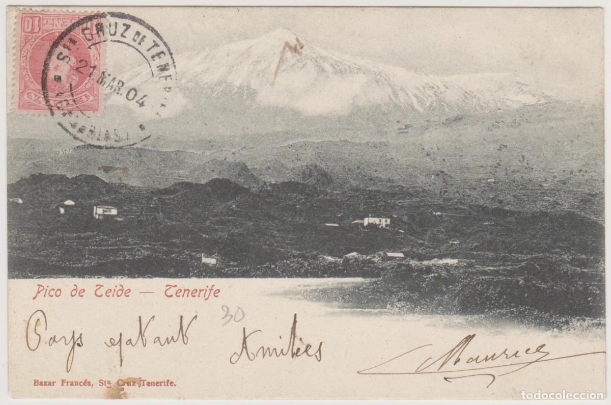 Postales: TARJETA POSTAL - TENERIFE - PICO DE TEIDE - BAZAR FRANCES