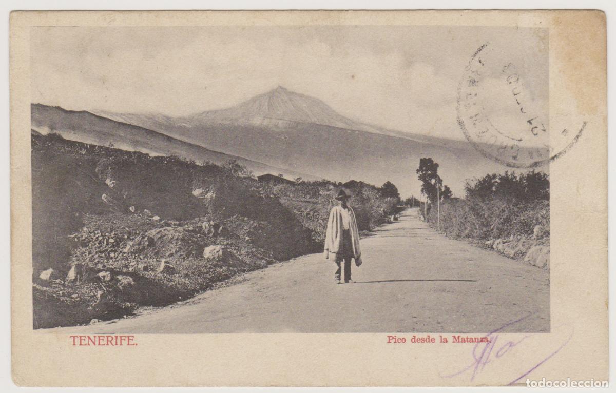 Postales: TARJETA POSTAL - TENERIFE - PICO DESDE LA MATANZA