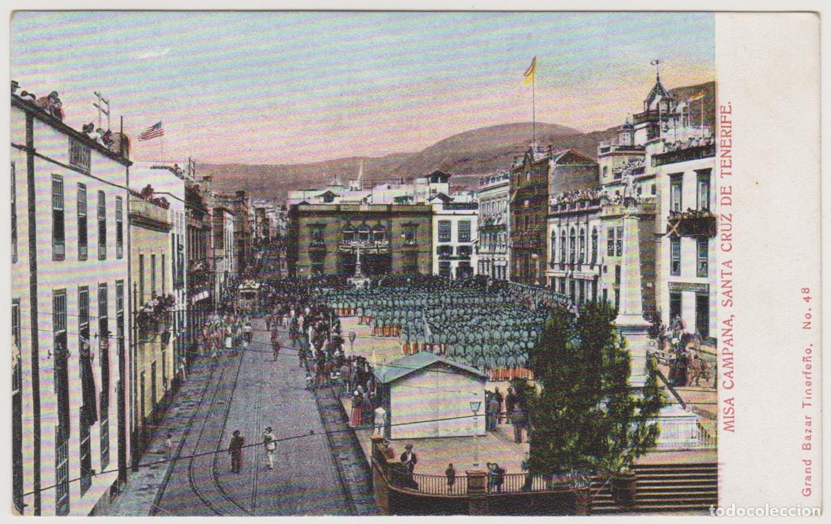 Postales: TARJETA POSTAL - SANTA CRUZ DE TENERIFE - MISA CAMPA&Ntilde;A - N&ordm; 48 - GRAND BAZAR TINERFE&Ntilde;O