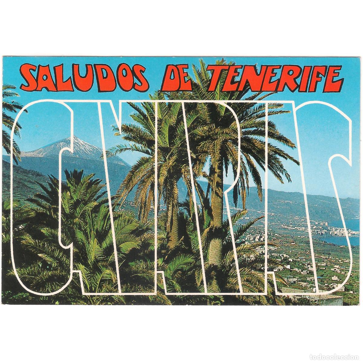 Postales: TEIDE - PANOR&Aacute;MICA - SALUDOS DE TENERIFE - CANARIAS | EUROAFRICANA | Tenerife - Canarias