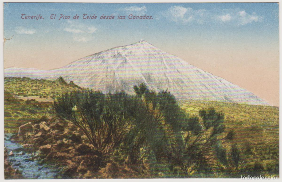 Postales: TARJETA POSTAL - TENERIFE - EL PICO DE TEIDE DESDE LAS CA&Ntilde;ADAS