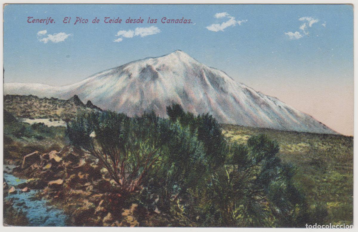 Postales: TARJETA POSTAL - TENERIFE - EL PICO DE TEIDE DESDE LAS CA&Ntilde;ADAS