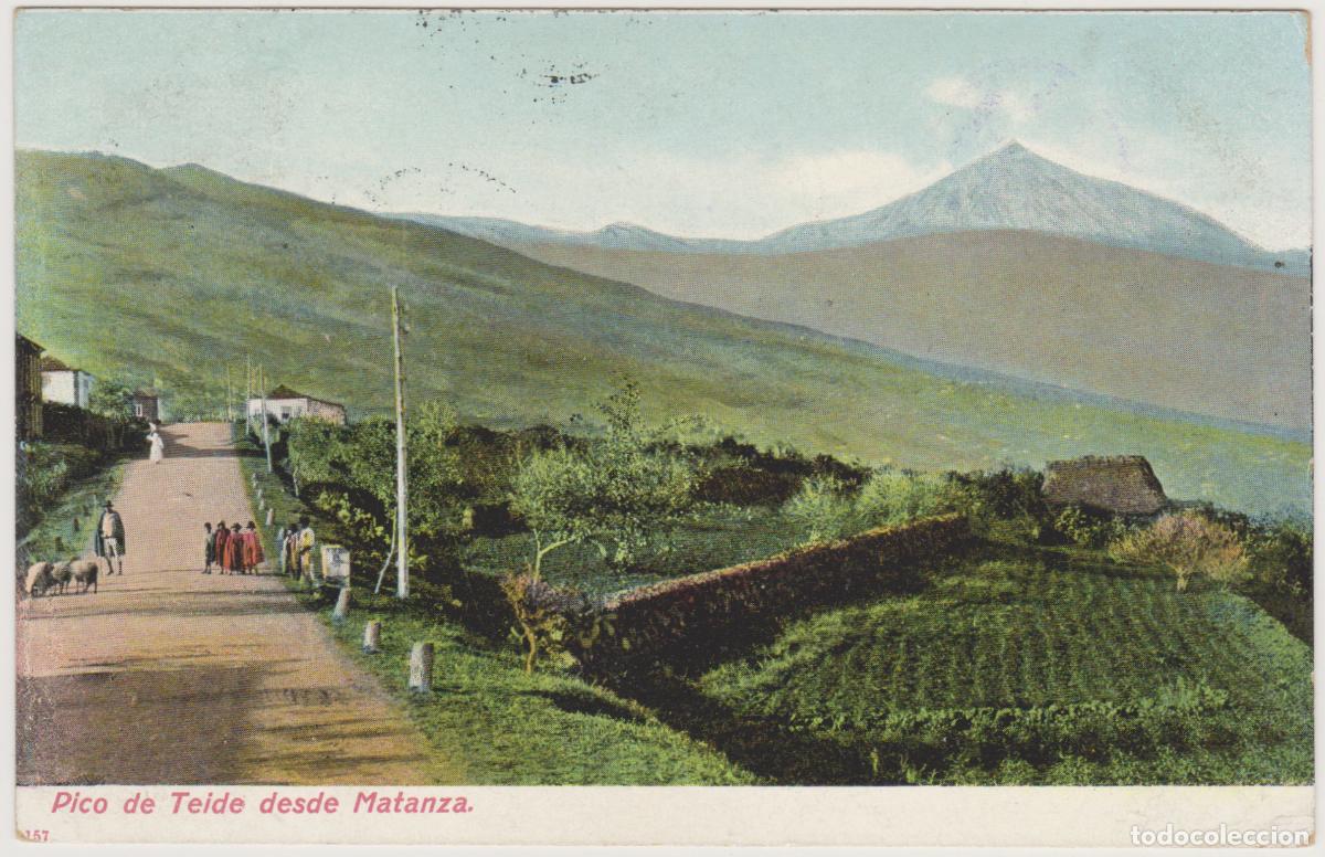 Postales: TARJETA POSTAL - TENERIFE - PICO DE TEIDE DESDE MATANZA - MAISON ALEXANDRE