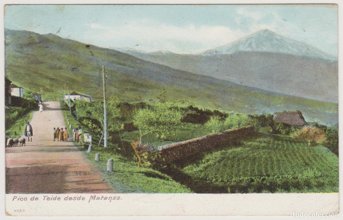 Postales: TARJETA POSTAL - TENERIFE - PICO DE TEIDE DESDE MATANZA