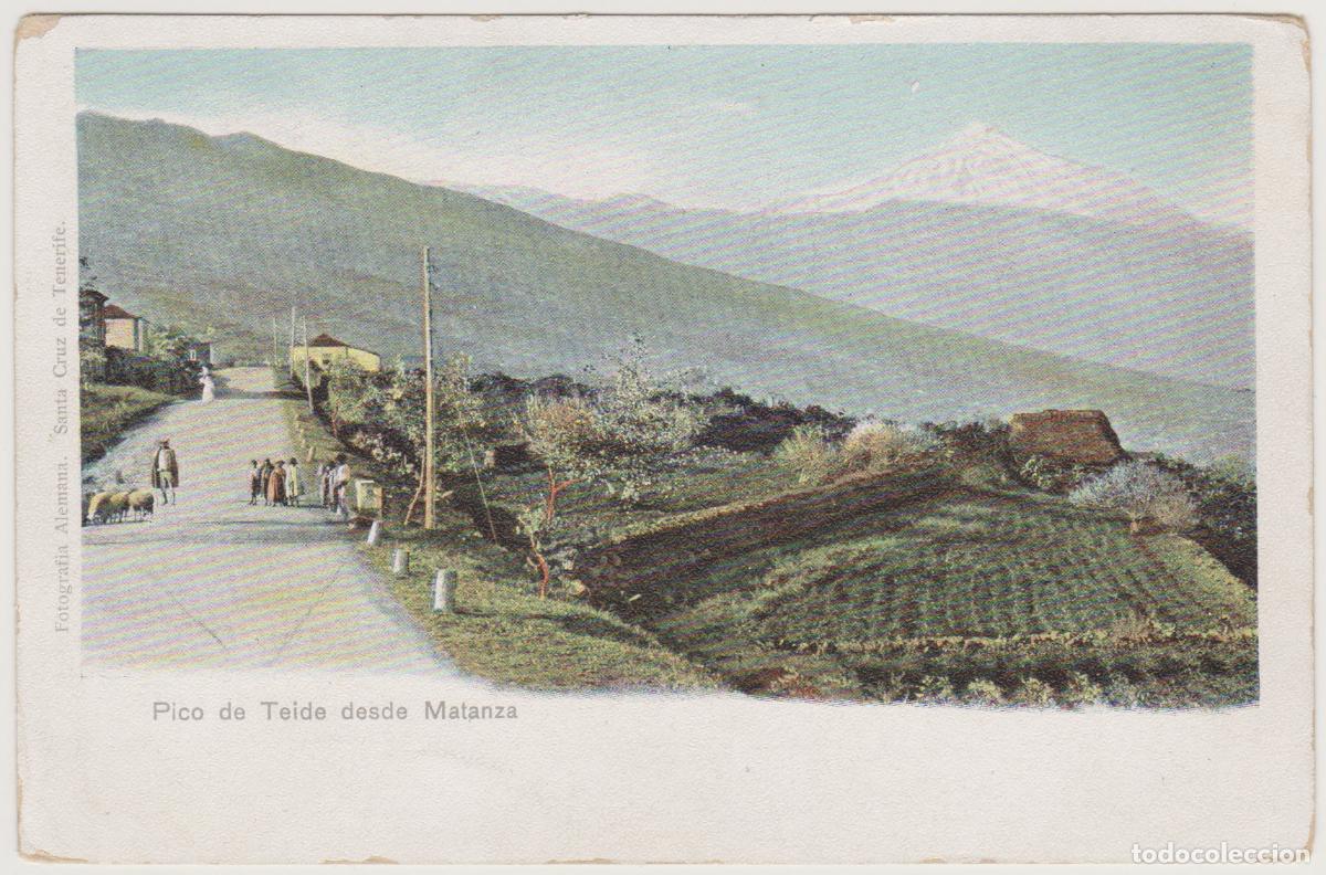 Postales: TARJETA POSTAL - TENERIFE - PICO DE TEIDE DESDE MATANZA - FOTOGRAFIA ALEMANA