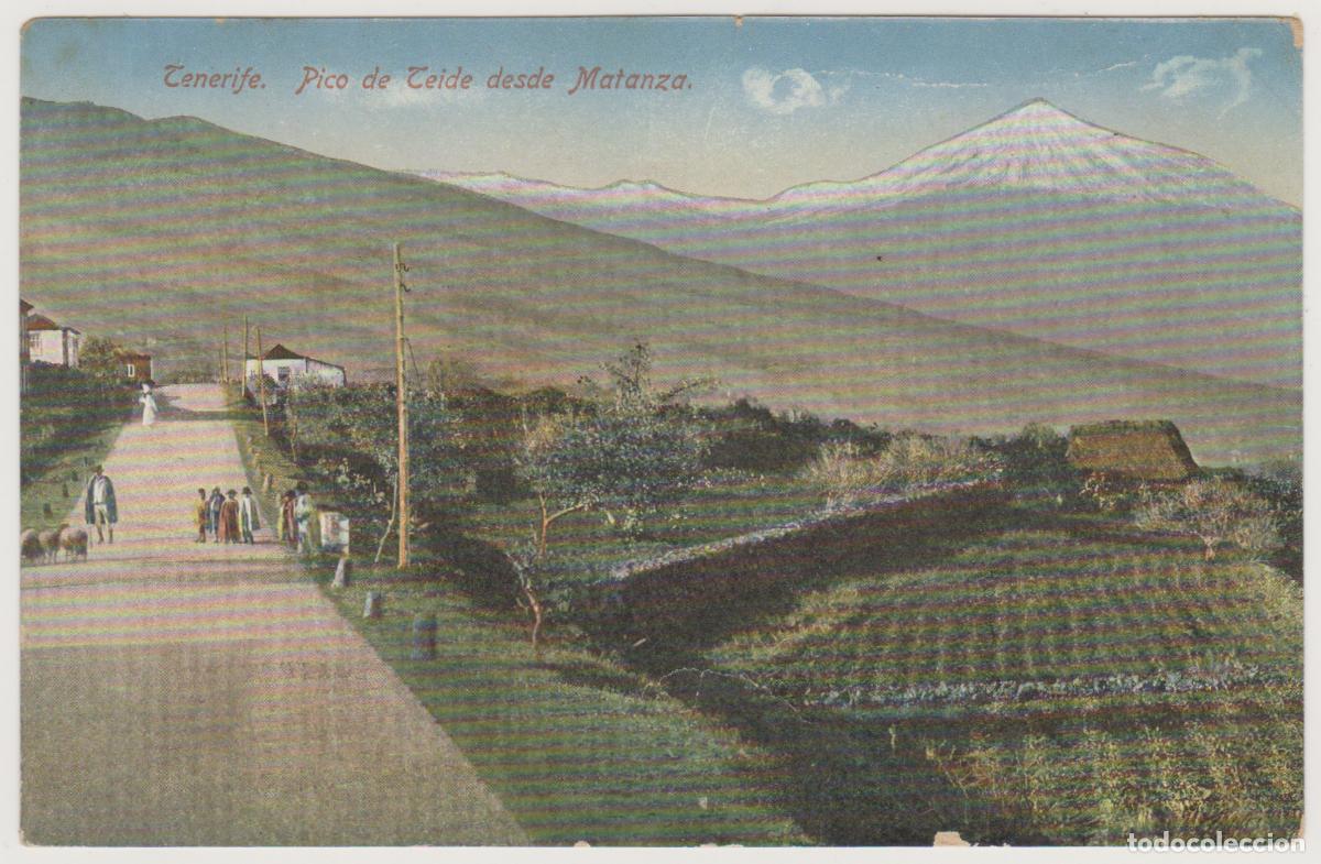 Postales: TARJETA POSTAL - TENERIFE - PICO DE TEIDE DESDE MATANZA