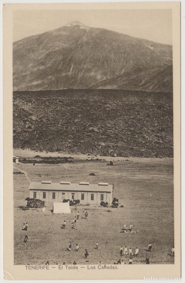 Postales: TARJETA POSTAL - TENERIFE - EL TEIDE - LAS CA&Ntilde;ADAS