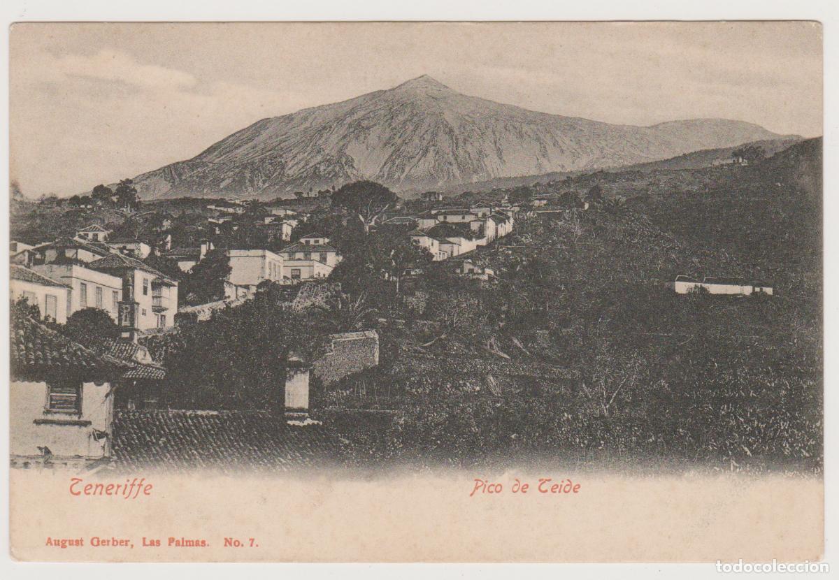Postales: TARJETA POSTAL - TENERIFFE - PICO DE TEIDE - AUGUST GERBER N&ordm; 7