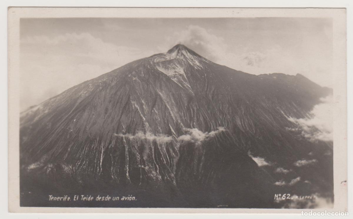 Postales: TARJETA POSTAL - TENERIFE - EL TEIDE DESDE UN AVION - N&ordm; 62