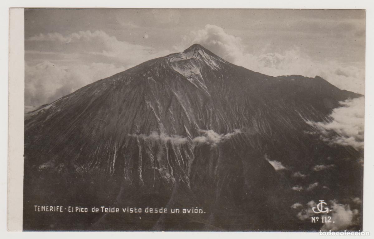 Postales: TARJETA POSTAL - TENERIFE - EL PICO DE TEIDE VISTO DESDE UN AVION - N&ordm; 112 - JG