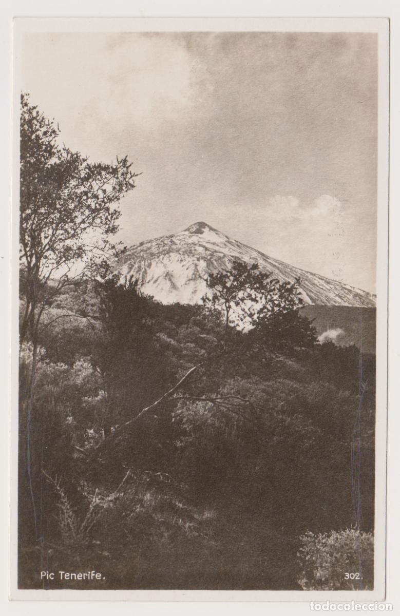 Postales: TARJETA POSTAL - PIC TENERIFE - N&ordm; 302 - FOTO CENTRAL