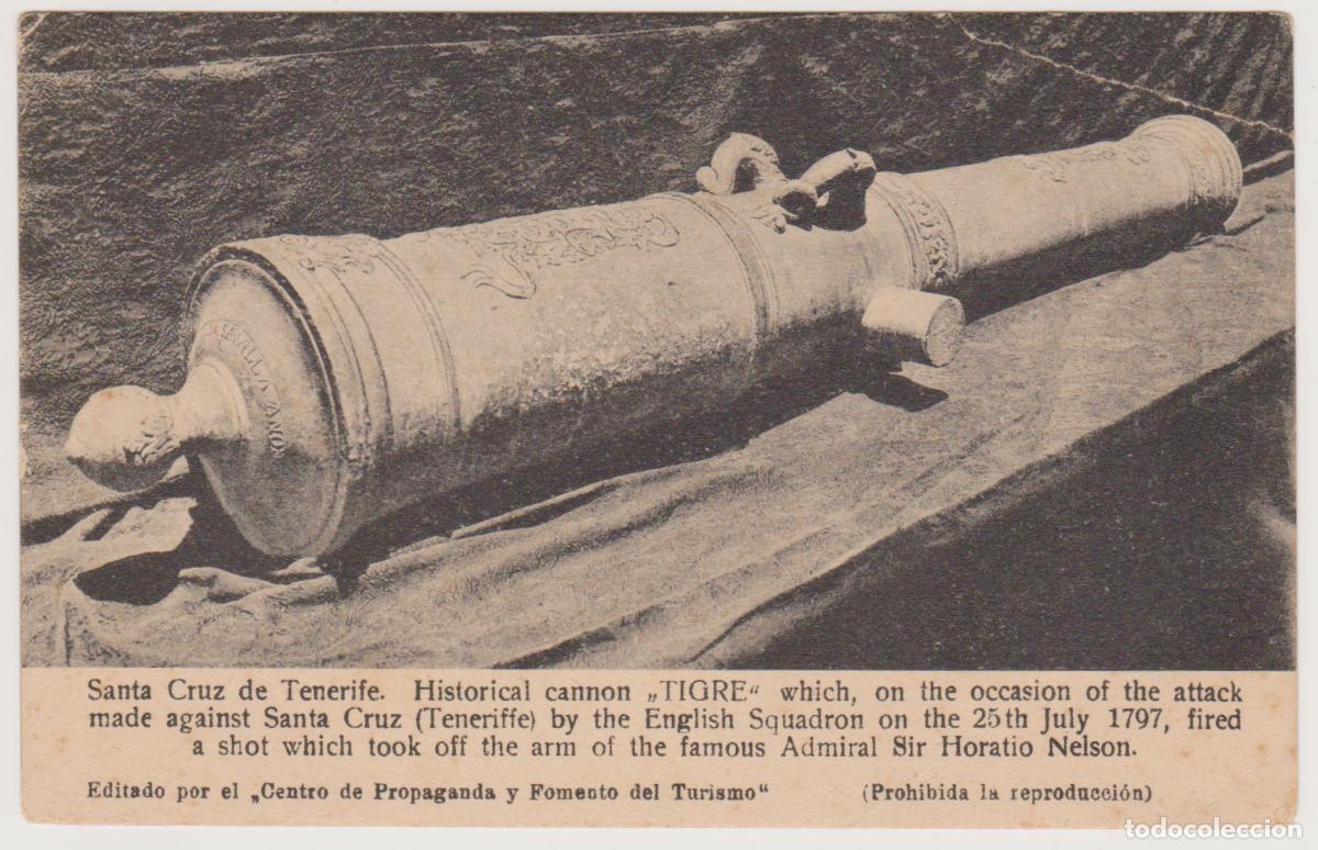 Postales: TARJETA POSTAL - SANTA CRUZ DE TENERIFE - HISTORICAL CANNON - CA&Ntilde;ON TIGRE