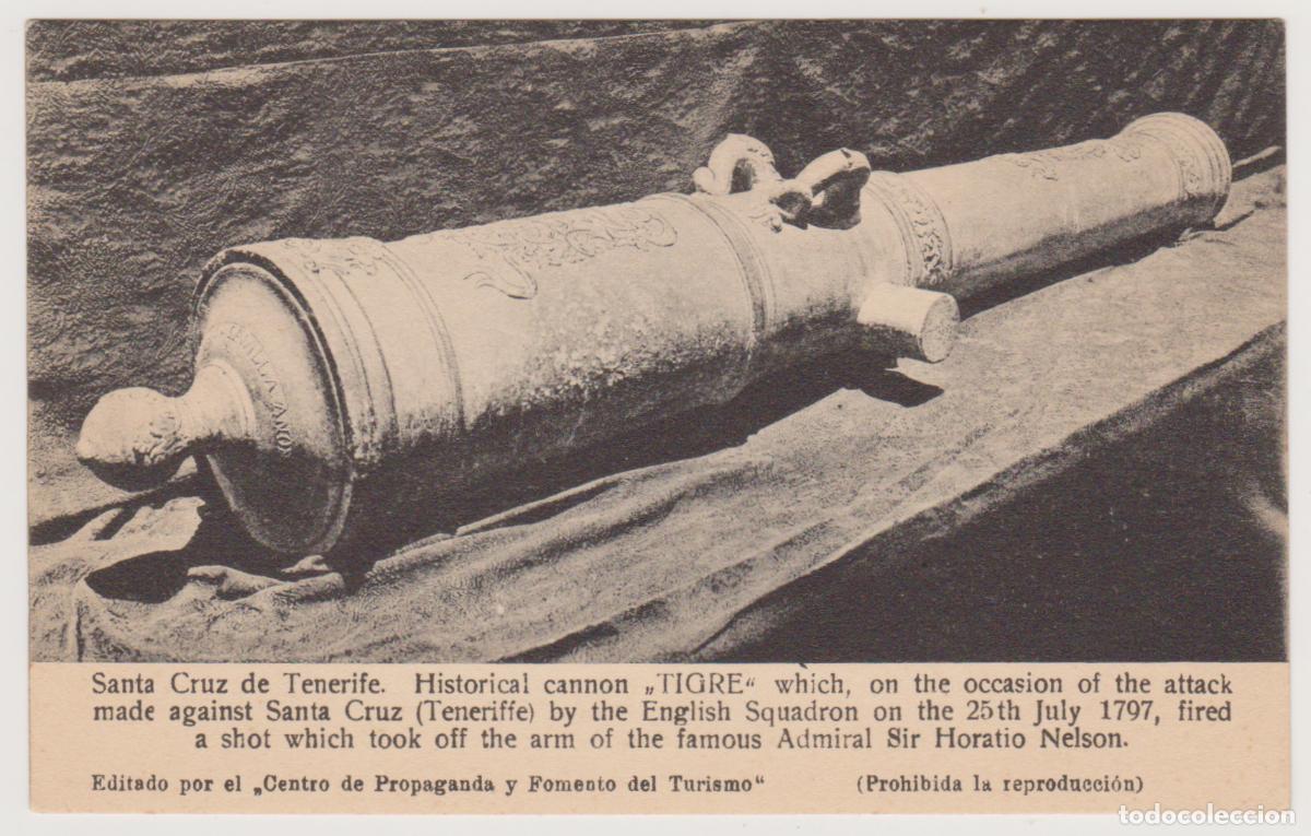 Postales: TARJETA POSTAL - SANTA CRUZ DE TENERIFE - HISTORICAL CANNON - CA&Ntilde;ON TIGRE