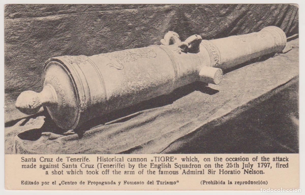 Postales: TARJETA POSTAL - SANTA CRUZ DE TENERIFE - HISTORICAL CANNON - CA&Ntilde;ON TIGRE