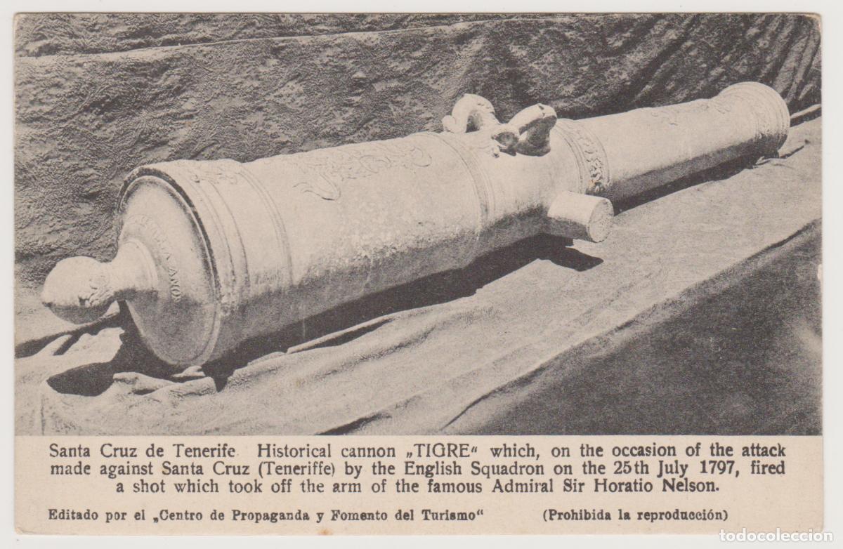 Postales: TARJETA POSTAL - SANTA CRUZ DE TENERIFE - HISTORICAL CANNON - CA&Ntilde;ON TIGRE
