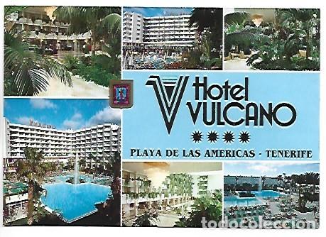 Postales: HOTEL &rdquo; VULCANO &rdquo;.- PLAYA DE LAS AMERICAS - TENERIFE