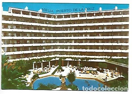 Postales: HOTEL MELIA.- PUERTO DE LA CRUZ / TENERIFE