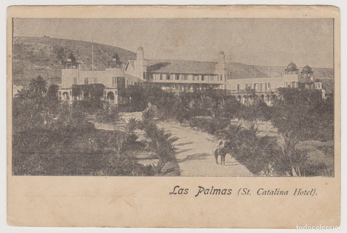 Postales: TARJETA POSTAL - LAS PALMAS - STA. CATALINA HOTEL