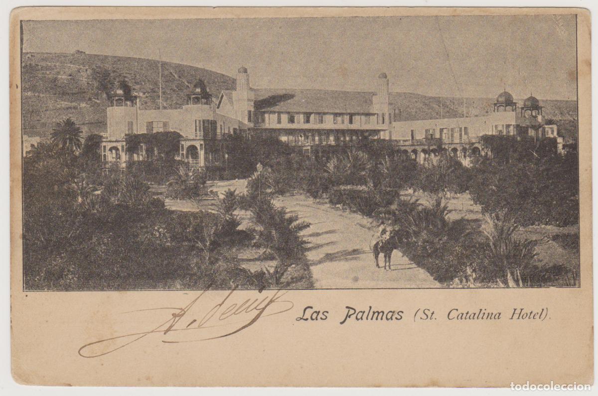 Postales: TARJETA POSTAL - LAS PALMAS - STA. CATALINA HOTEL