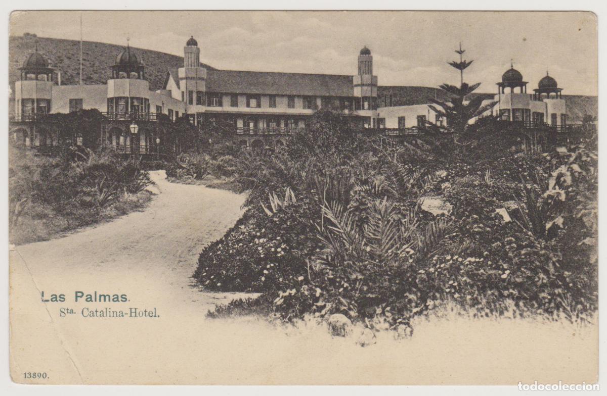 Postales: TARJETA POSTAL - LAS PALMAS - STA. CATALINA HOTEL