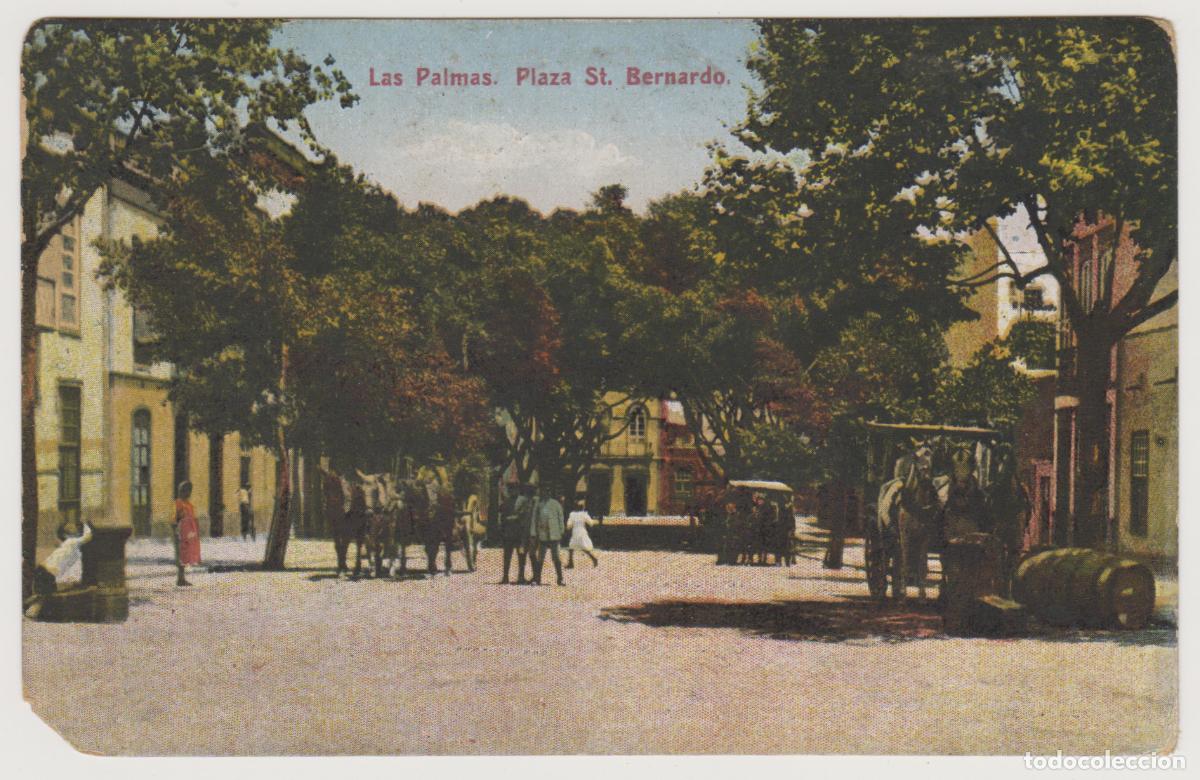 Postales: TARJETA POSTAL - LAS PALMAS - PLAZA ST. BERNARDO