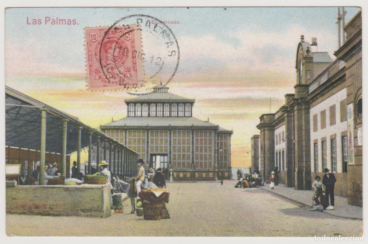 Postales: TARJETA POSTAL - LAS PALMAS - EL MERCADO