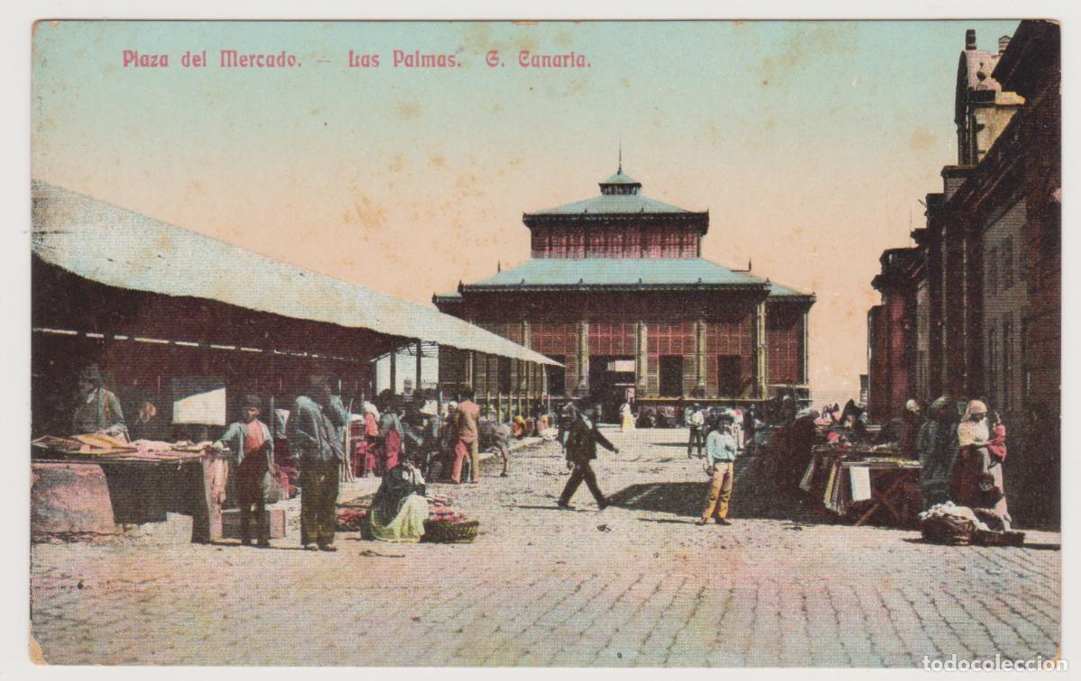 Postales: TARJETA POSTAL - LAS PALMAS - G. CANARIA - PLAZA DEL MERCADO