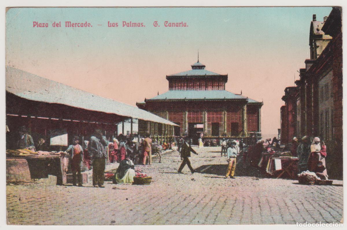 Postales: TARJETA POSTAL - LAS PALMAS - G. CANARIA - PLAZA DEL MERCADO
