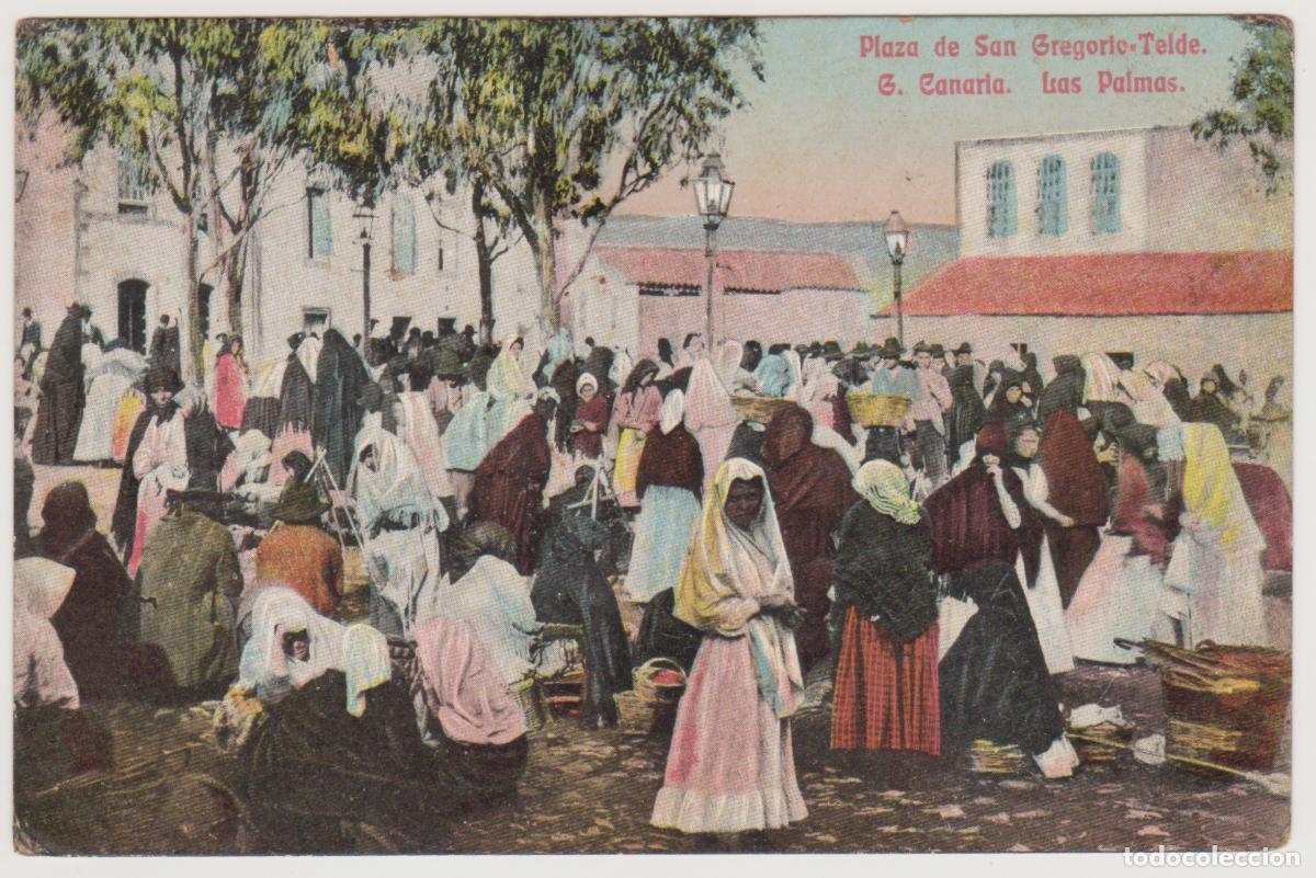 Postales: TARJETA POSTAL - GRAN CANARIA - LAS PALMAS - PLAZA DE SAN GREGORIO - TELDE