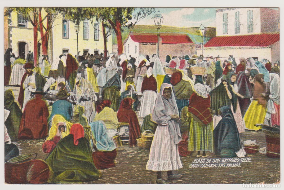 Postales: TARJETA POSTAL - GRAN CANARIA - LAS PALMAS - PLAZA DE SAN GREGORIO - TELDE