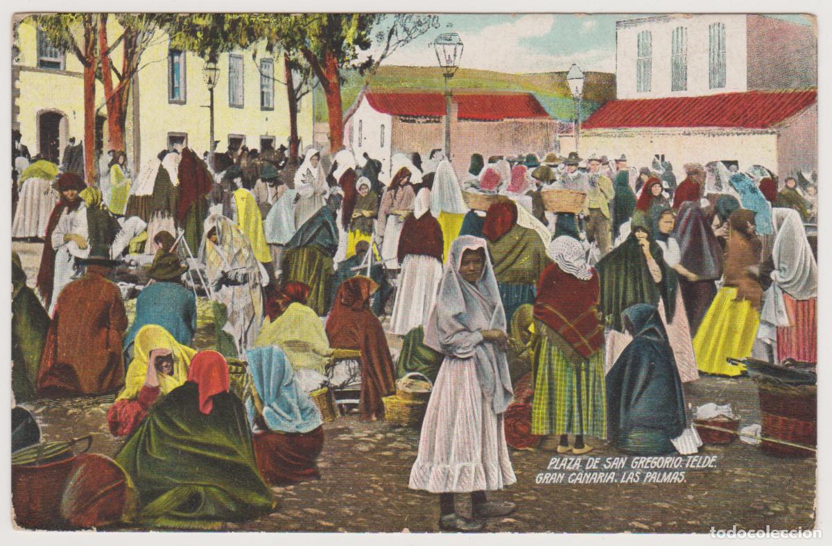 Postales: TARJETA POSTAL - GRAN CANARIA - LAS PALMAS - PLAZA DE SAN GREGORIO - TELDE