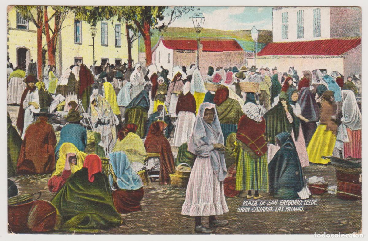 Postales: TARJETA POSTAL - GRAN CANARIA - LAS PALMAS - PLAZA DE SAN GREGORIO - TELDE