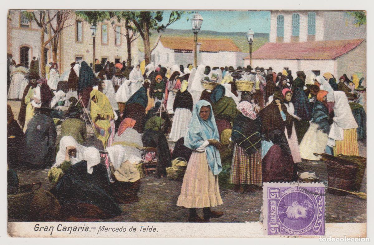 Postales: TARJETA POSTAL - GRAN CANARIA - MERCADO DE TELDE