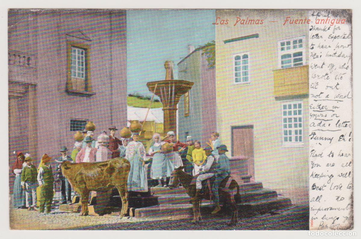 Postales: TARJETA POSTAL - LAS PALMAS - FUENTE ANTIGUA